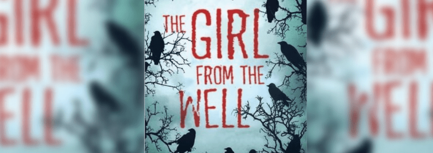 The Girl From The Well By Rin Chupeco