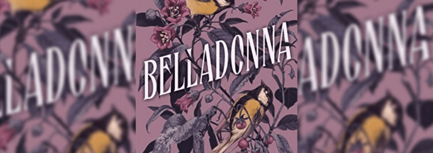 Belladonna by Adalyn Grace