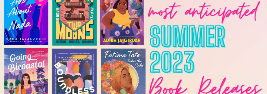 Most Anticipated Summer Book Releases Of 2023