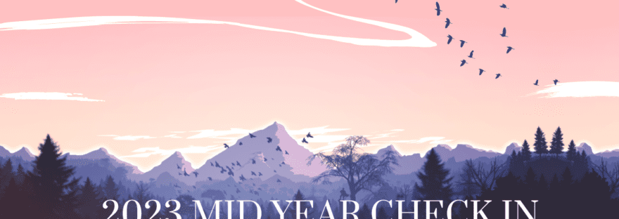 2023 Midyear Check-In
