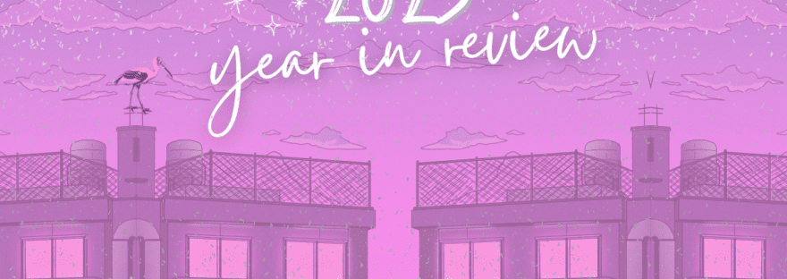 2023 Year In Review written on a pink backdrop.
