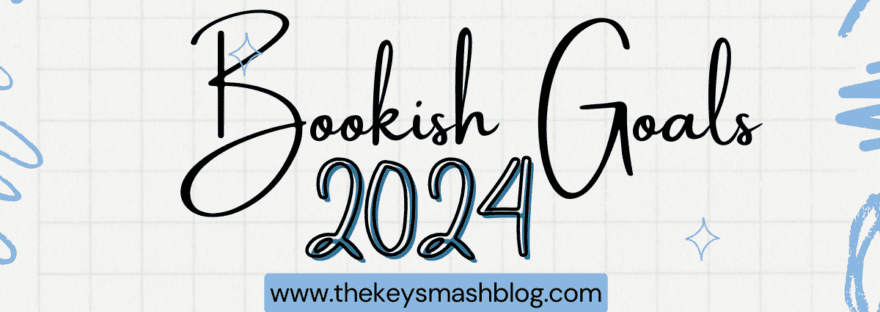 Bookish Goals for 2024