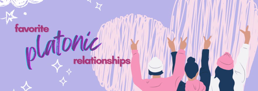 Favorite Platonic Relationships In Books